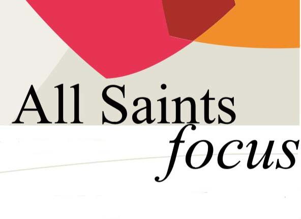 All Saints’ Focus & Service Information – Sunday 16th October 2022